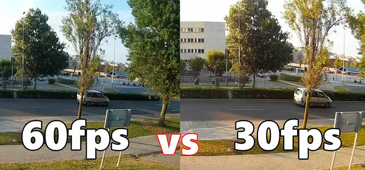 1080p 30FPS or 720p 60FPS | Which Combination Should Be Chosen?