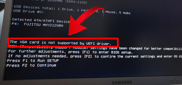 VGA Card Not Supported by UEFI Driver