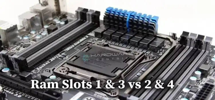 Ram Slots 1 & 3 vs 2 & 4 | Which is Right for You?