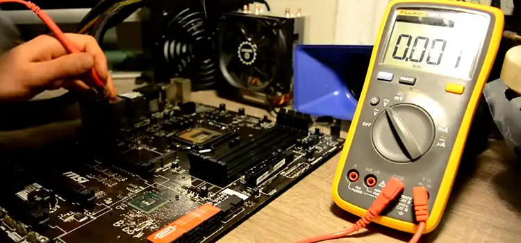 How to Diagnose Motherboard with Multimeter